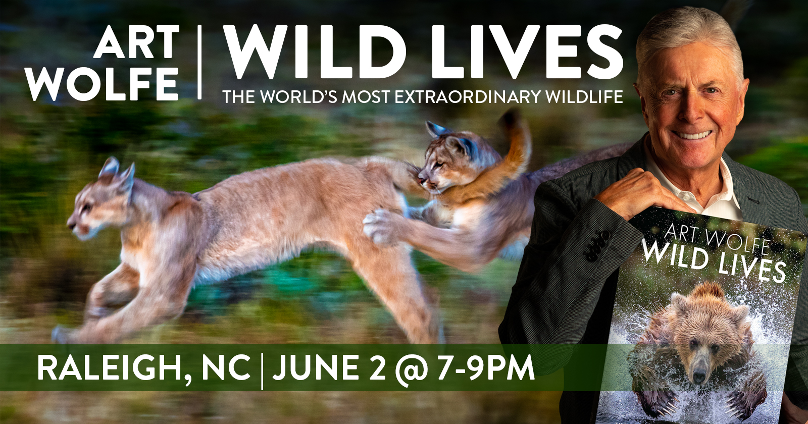 Art Wolfe Presents WILD LIVES in Raleigh, NC on June 2nd at 7PM